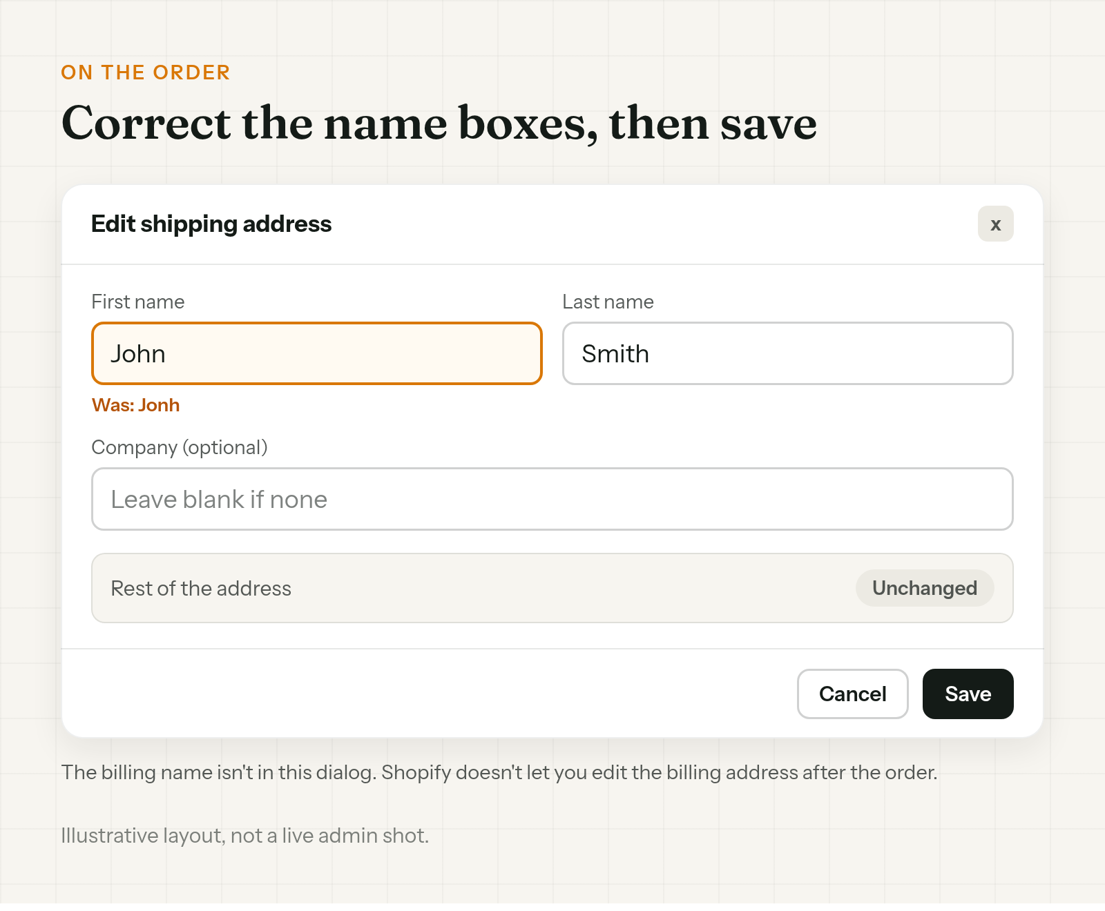 An illustrative Edit shipping address dialog with the first name corrected from Jonh to John, the last name and an optional company box, and the rest of the address left unchanged